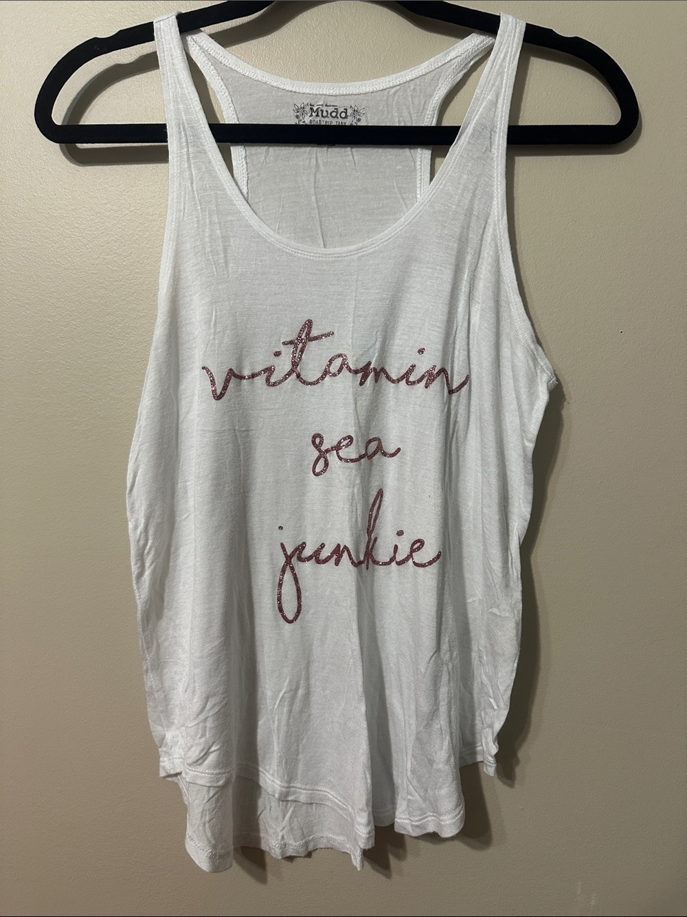 Mudd White Racerback Tank with Pink Script “Vitamin Sea Junkie”